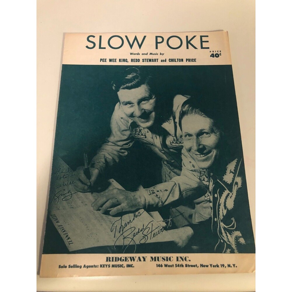 VINTAGE SHEET MUSIC SCORE 1951 SLOW POKE by PEE WEE KING & RED STEWART